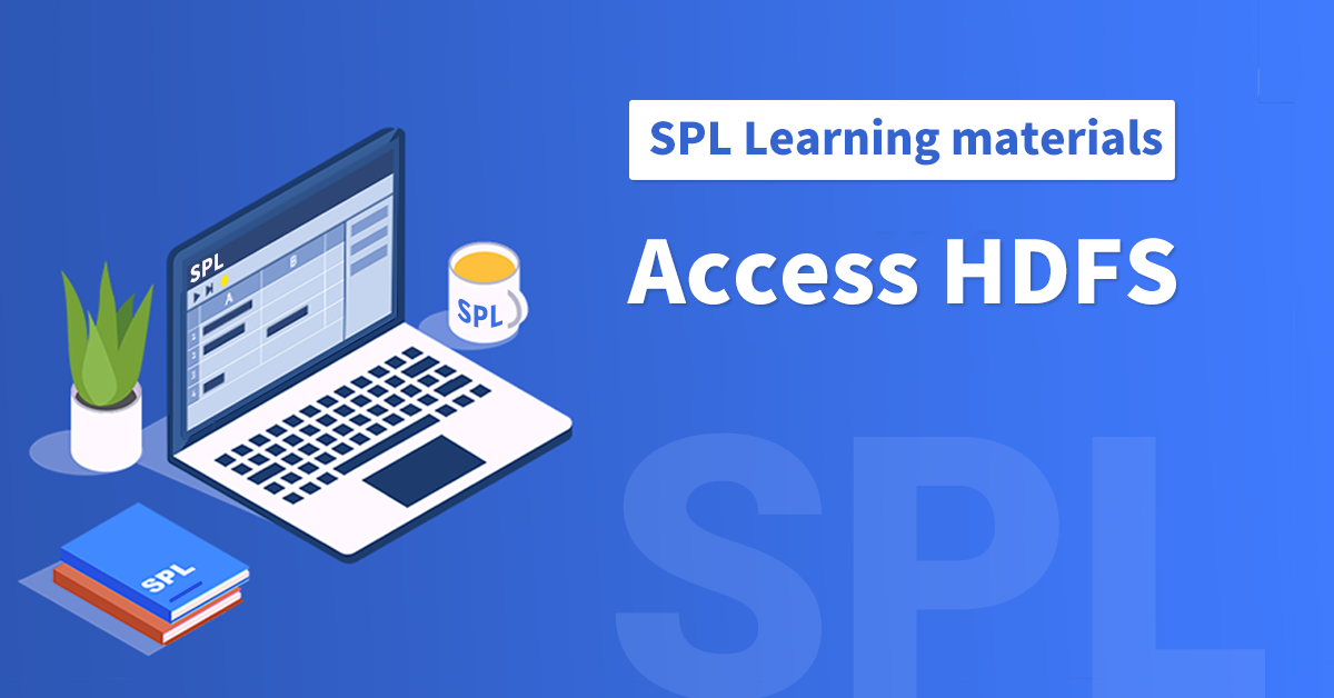 SPL: Access HDFS