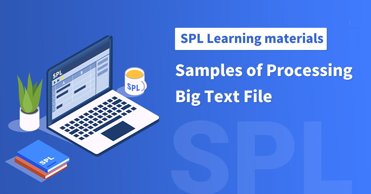Samples of Processing Big Text File
