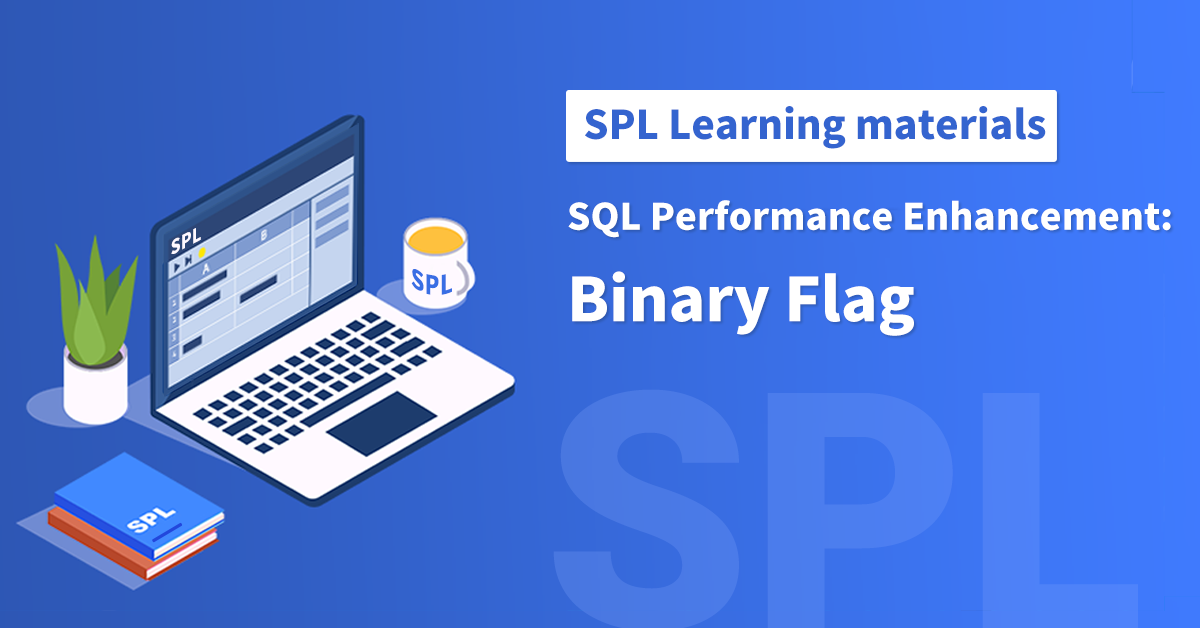 SQL Performance Enhancement: Binary Flag