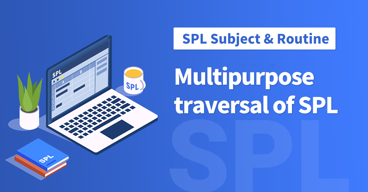 Multipurpose traversal of SPL